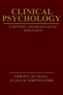 Clinical psychology :scientific and professional dimensions