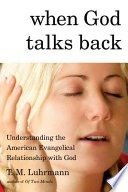 When God talks back: understanding the American evangelical relationship with God