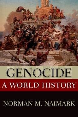 book cover - Genocide: A World History, by Norman M. Naimark