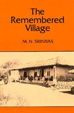 Book cover for The Remembered Village by M. N. Srinivas